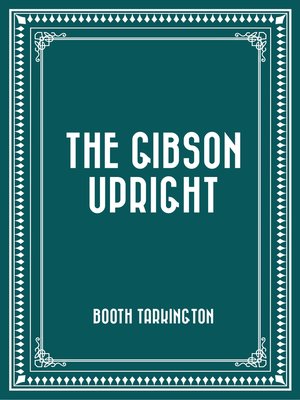 cover image of The Gibson Upright